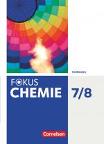 Cover-Bild Fokus Chemie - Neubearbeitung - Gymnasium Thüringen - 7./8. Schuljahr