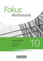 Cover-Bild Fokus Mathematik - Bayern - Ausgabe 2017 - 10. Jahrgangsstufe