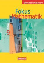 Cover-Bild Fokus Mathematik - Bayern - Bisherige Ausgabe - 9. Jahrgangsstufe