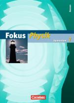 Cover-Bild Fokus Physik - Gymnasium Hessen - Bisherige Ausgabe / 7. Schuljahr - Schülerbuch