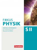 Cover-Bild Fokus Physik Sekundarstufe II - Zu allen Ausgaben und zum Gesamtband - Oberstufe