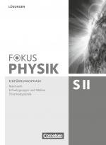 Cover-Bild Fokus Physik Sekundarstufe II - Zu den Ausgaben A und C - Einführungsphase