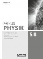 Cover-Bild Fokus Physik Sekundarstufe II - Zu den Ausgaben A und C - Einführungsphase