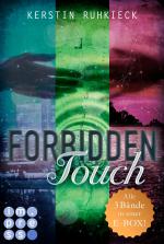 Cover-Bild Forbidden Touch (Alle drei Bände in einer E-Box!)