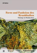 Cover-Bild Form und Funktion des Krankhaften