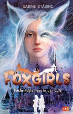 Cover-Bild Foxgirls - Fuchsmagie liegt in der Luft