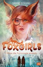 Cover-Bild Foxgirls – Wenn die Fuchsmagie erwacht