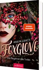 Cover-Bild Foxglove – Das Begehren des Todes (Belladonna 2)