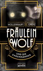 Cover-Bild Fräulein Wolf und die Ehrenmänner