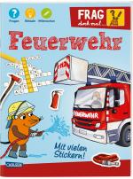 Cover-Bild Frag doch mal ... die Maus: Feuerwehr
