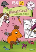 Cover-Bild Frag doch mal ... die Maus: Mein Rätselblock mit der Maus – Pferde und Ponys