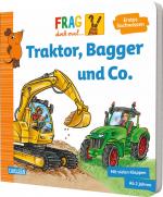 Cover-Bild Frag doch mal ... die Maus: Traktor, Bagger und Co.
