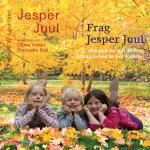 Cover-Bild Frag Jesper Juul - Gespräche mit Eltern