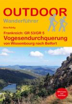 Cover-Bild Frankreich: GR 53/GR 5 Vogesendurchquerung von Wissembourg nach Belfort
