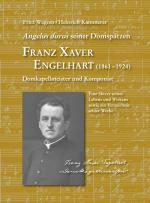 Cover-Bild FRANZ XAVER ENGELHART (1861 - 1924)