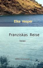 Cover-Bild Franziskas Reise