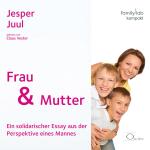 Cover-Bild Frau & Mutter