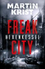 Cover-Bild Freak City / Hexenkessel