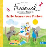 Cover-Bild Frederick und seine Freunde – Erste Formen und Farben