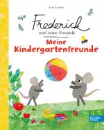 Cover-Bild Frederick und seine Freunde: Meine Kindergartenfreunde