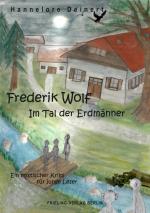 Cover-Bild Frederik Wolf – Im Tal der Erdmänner