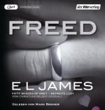 Cover-Bild Freed - Fifty Shades of Grey. Befreite Lust von Christian selbst erzählt