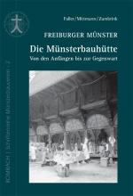 Cover-Bild Freiburger Münster - Die Münsterbauhütte