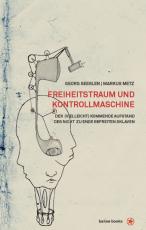 Cover-Bild Freiheitstraum und Kontrollmaschine