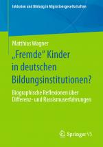 Cover-Bild „Fremde“ Kinder in deutschen Bildungsinstitutionen?