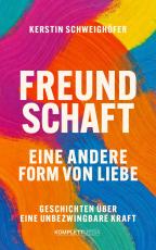 Cover-Bild Freundschaft – Eine andere Form von Liebe