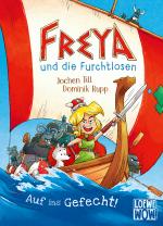 Cover-Bild Freya und die Furchtlosen (Band 1) - Auf ins Gefecht!