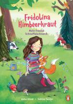 Cover-Bild Fridolina Himbeerkraut - Mein Freund Schnuffelschnarch
