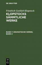 Cover-Bild Friedrich Gottlieb Klopstock: Klopstocks sämmtliche Werke / Dramatische Werke, Band 2