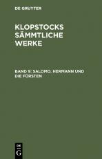 Cover-Bild Friedrich Gottlieb Klopstock: Klopstocks sämmtliche Werke / Salomo. Hermann und die Fürsten