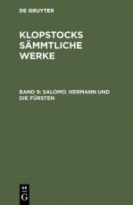 Cover-Bild Friedrich Gottlieb Klopstock: Klopstocks sämmtliche Werke / Salomo. Hermann und die Fürsten
