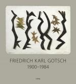 Cover-Bild Friedrich Karl Gotsch (1900–1984): Zwischen Expressionismus und Abstraktion. Werke in der Sammlung Wolfgang Müller, Köln