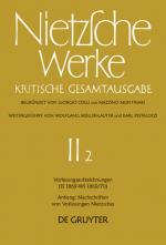 Cover-Bild Friedrich Nietzsche: Nietzsche Werke. Abteilung 2 / Vorlesungsaufzeichnungen (SS 1869 - WS 1869/70). Anhang: Nachschriften von Vorlesungen Nietzsches