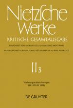 Cover-Bild Friedrich Nietzsche: Nietzsche Werke. Abteilung 2 / Vorlesungsaufzeichnungen (SS 1870 - SS 1871)