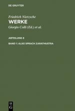 Cover-Bild Friedrich Nietzsche: Nietzsche Werke. Abteilung 6 / Also sprach Zarathustra