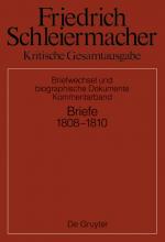 Cover-Bild Friedrich Schleiermacher: Kritische Gesamtausgabe. Briefwechsel und... / Briefwechsel 1808-1810
