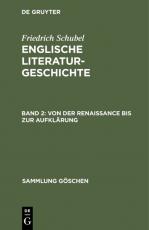 Cover-Bild Friedrich Schubel: Englische Literaturgeschichte / Von der Renaissance bis zur Aufklärung