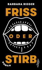 Cover-Bild Friss oder stirb