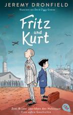 Cover-Bild Fritz und Kurt – Zwei Brüder überleben den Holocaust. Eine wahre Geschichte