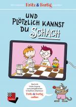 Cover-Bild Fritz&Fertig - und plötzlich kannst Du Schach