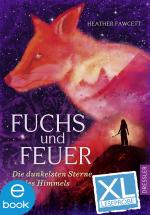 Cover-Bild Fuchs und Feuer. XL Leseprobe