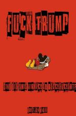 Cover-Bild Fuck Trump