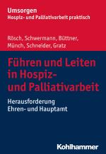 Cover-Bild Führen und Leiten in Hospiz- und Palliativarbeit