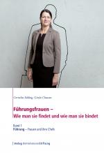 Cover-Bild Führungsfrauen - Wie man sie findet und wie man sie bindet