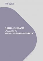 Cover-Bild Führungskräfte Coaching Wirtschaftsmathematik