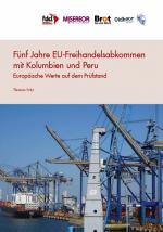 Cover-Bild Fünf Jahre EU-Freihandelsabkommen mit Kolumbien und Peru